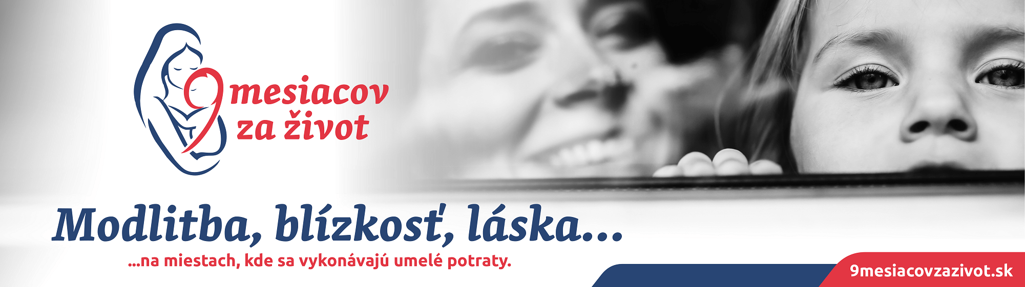 9 mesiacov za život 9 mesiacov za život